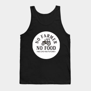 No Farmer No Food Tank Top